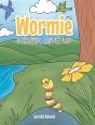 Wormie: Never Give Up - Preview