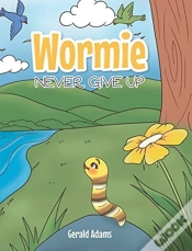 Capa do artigo Wormie: Never Give Up