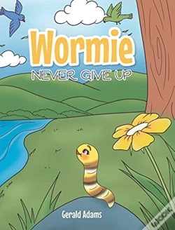 Capa do artigo Wormie: Never Give Up