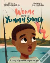 Worms Are A Yummy Snack