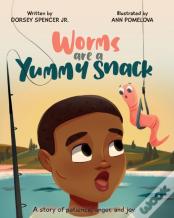 Worms Are A Yummy Snack