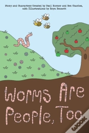 Capa do artigo Worms Are People, Too
