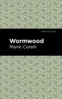 Wormwood - Preview