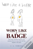 Worn Like A Badge