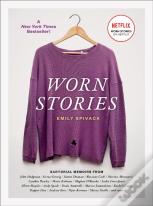 Worn Stories