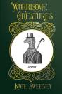Worrisome Creatures - Preview