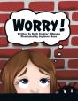 Worry! - Preview