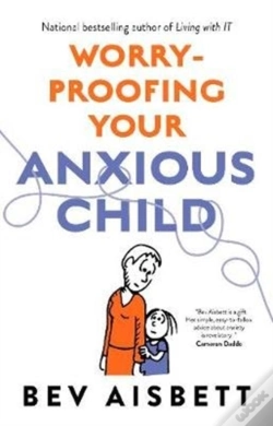 Capa do artigo Worry-Proofing Your Anxious Child
