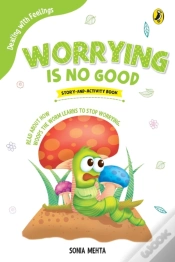 Capa do artigo Worrying Is No Good