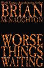 Worse Things Waiting - Preview