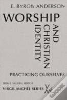 Worship And Christian Identity