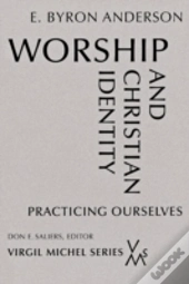 Worship And Christian Identity