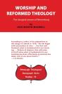 Worship And Reformed Theology - Preview