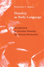 Worship As Body Language - Preview