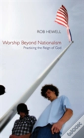 Worship Beyond Nationalism