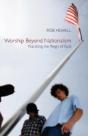 Worship Beyond Nationalism - Preview
