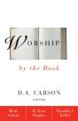 Worship By The Book - Preview