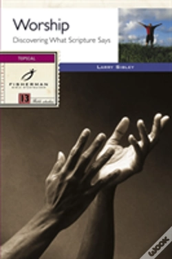 Capa do artigo Worship: Discovering What Scripture Says