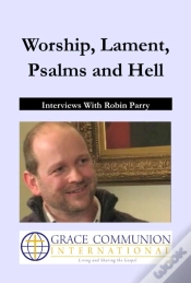 Capa do artigo Worship, Lament, Psalms And Hell: Interviews With Robin Parry