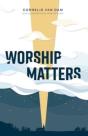 Worship Matters - Preview