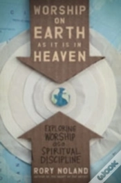 Capa do artigo Worship On Earth As It Is In Heaven