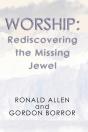 Worship: Rediscovering The Missing Jewel - Preview