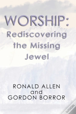 Capa do artigo Worship: Rediscovering The Missing Jewel