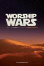 Worship Wars - Preview