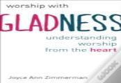 Worship With Gladness