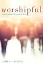 Worshipful - Preview