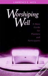 Worshiping Well