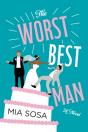 Worst Best Man - Preview