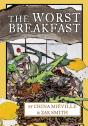 Worst Breakfast - Preview