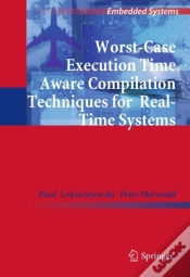 Capa do artigo Worst-Case Execution Time Aware Compilation Techniques For Real-Time Systems