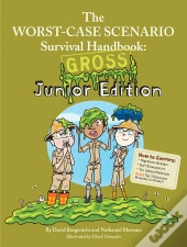 Worst-Case Scenario Survival Handbook: Gross