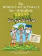Worst-Case Scenario Survival Handbook: Gross - Preview