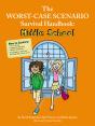 Worst-Case Scenario Survival Handbook: Middle School - Preview