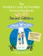 Worst-Case Scenario Survival Handbook: Weird Junior Edition - Preview