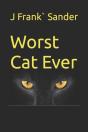 Worst Cat Ever - Preview