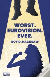 Worst. Eurovision. Ever.