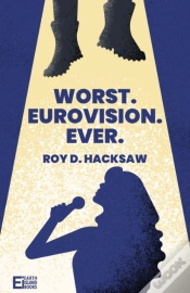 Capa do artigo Worst. Eurovision. Ever.