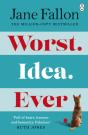 Worst Idea Ever - Preview