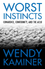 Worst Instincts - Preview