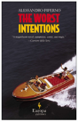 Worst Intentions - Preview