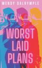 Worst Laid Plans - Preview