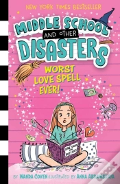 Capa do artigo Worst Love Spell Ever!