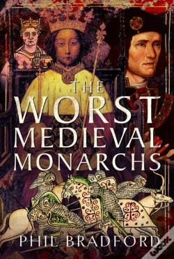 Capa do artigo Worst Medieval Monarchs
