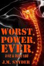Worst. Power. Ever. - Preview