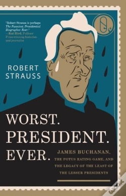 Capa do artigo Worst. President. Ever.