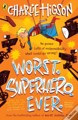 Capa do artigo Worst. Superhero. Ever
